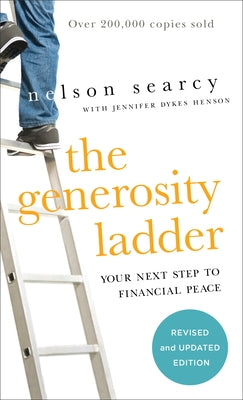 The Generosity Ladder: Your Next Step to Financial Peace by Searcy, Nelson