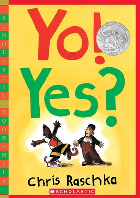 Paperback of Yo! Yes? by Scholastic Inc., featuring colorful cover art with playful illustrations and bold title text.