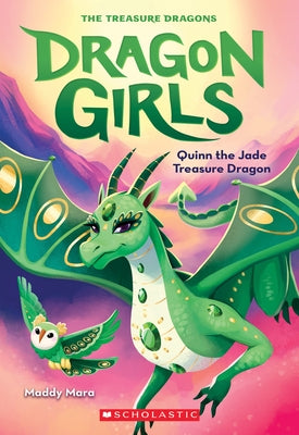 Quinn the Jade Treasure Dragon (Dragon Girls #6): Volume 6 Paperback Scholastic Paperbacks
