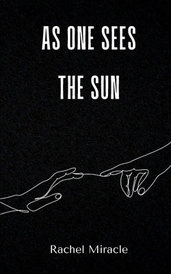 As one sees the sun Paperback Bookleaf Publishing