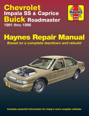 Chevrolet Impala SS & Buick Roadmaster 1991-96 Paperback Haynes Manuals