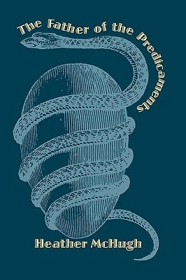 The Father of the Predicaments Paperback Wesleyan University Press