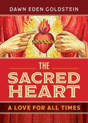 Paperback copy of "The Sacred Heart: A Love for All Times" by Loyola Press featuring a cover with religious artwork.