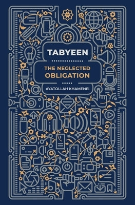 Tabyeen: The Neglected Obligation Paperback Aim Foundation