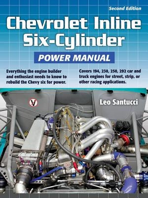 Chevrolet Inline Six-Cylinder Power Manu Paperback California Bill