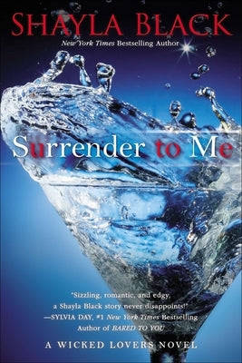 Paperback copy of "Surrender to Me" by Berkley Books, featuring the book cover with title and author details.