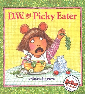 D.W. the Picky Eater Paperback Little, Brown Books for Young Readers