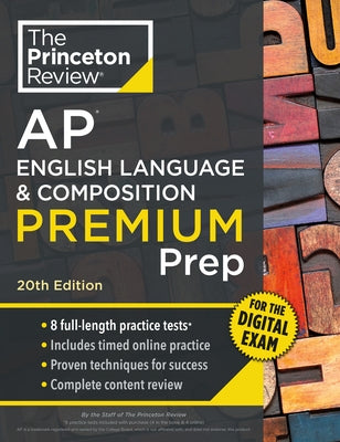Paperback Princeton Review AP English Language & Composition Premium Prep book with practice tests and digital content, by Random House.