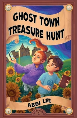 Paperback Ghost Town Treasure Hunt book by Chicken Scratch Books featuring vintage-inspired cover art and adventurous design.