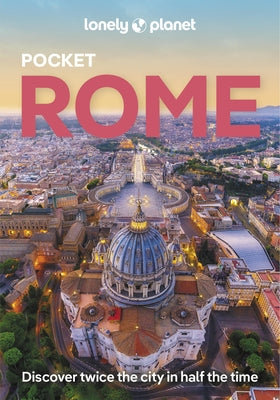 Lonely Planet Pocket Rome Paperback Lonely Planet