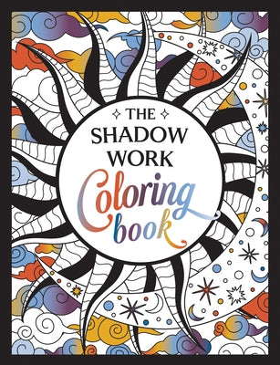 Paperback Shadow Work Coloring Book by Summersdale featuring intricate designs for healing, self-awareness, and personal growth.