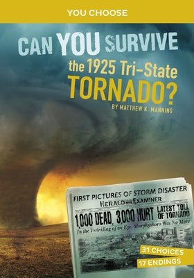 Paperback book titled "Can You Survive the 1925 Tri-State Tornado?" by Capstone Press, featuring a historic tornado adventure.