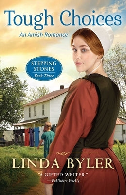 Paperback of "Tough Choices: An Amish Romance" by Good Books, featuring a cover with Amish countryside scene and warm tones.