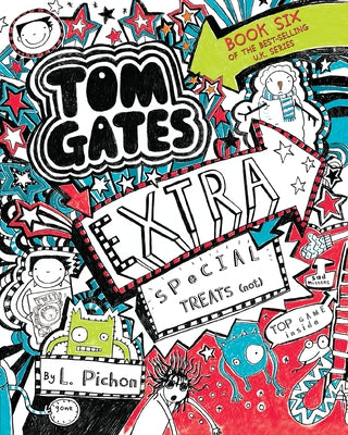 Tom Gates: Extra Special Treats (Not) Paperback Candlewick Press (MA)