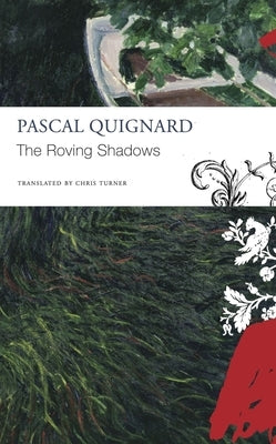 The Roving Shadows Paperback Seagull Books