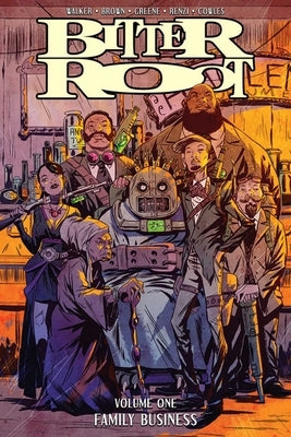 Paperback of Bitter Root Volume 1: Family Business comic book by Image Comics, featuring colorful cover art and bold title text.