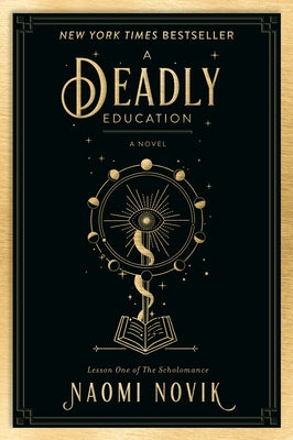 A Deadly Education Paperback Del Rey Books