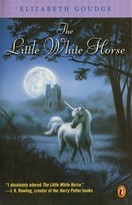 The Little White Horse Paperback Viking Books for Young Readers