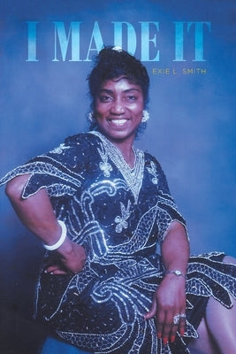 I Made It Paperback Fulton Books