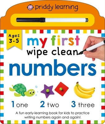 My First Wipe Clean Numbers (Priddy Smart) Board Book Priddy Books Us