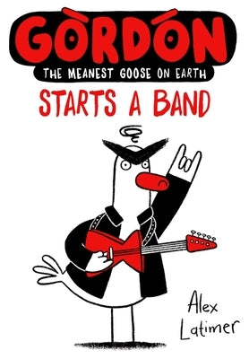 Gordon Starts a Band: Volume 2 Paperback Oxford Children's