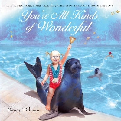 You're All Kinds of Wonderful Board Book Feiwel & Friends
