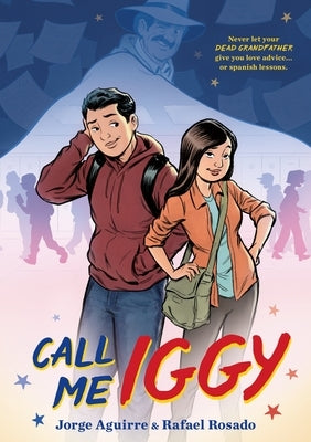 Paperback copy of "Call Me Iggy" by First Second featuring vibrant cover art with colorful illustrations and bold typography.