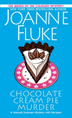 Chocolate Cream Pie Murder by Fluke, Joanne