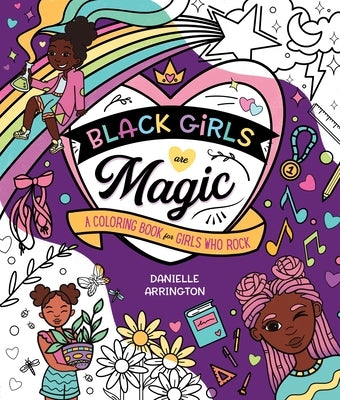 Black Girls Are Magic coloring book for girls who rock, paperback by Castle Point Books, featuring vibrant cover art and illustrations.