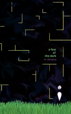 A fear of the dark Paperback Blurb