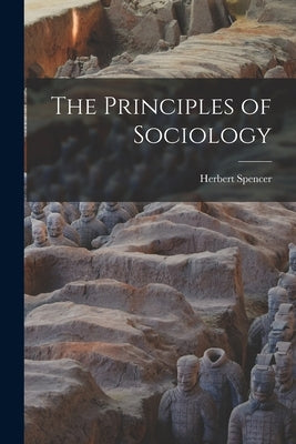 The Principles of Sociology Paperback Legare Street Press