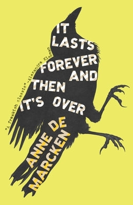 Paperback of "It Lasts Forever and Then It's Over" by New Directions Publishing Corporation, featuring the book cover design.