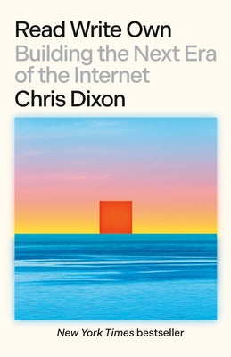 Paperback of "Read Write Own: Building the Next Era of the Internet" by Random House Trade, featuring the book cover with title and author.