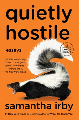 Paperback of Quietly Hostile: Essays by Random House Large Print Publishing, featuring a cover with bold typography and abstract art.