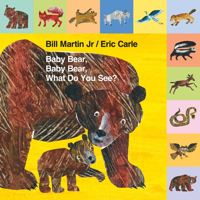 Mini Tab: Baby Bear, Baby Bear, What Do You See? Board Book Henry Holt & Company