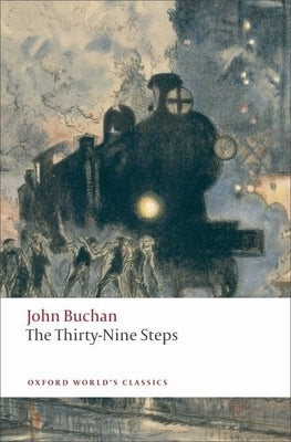Paperback edition of The Thirty-Nine Steps by Oxford University Press, featuring the book cover with classic design and title.