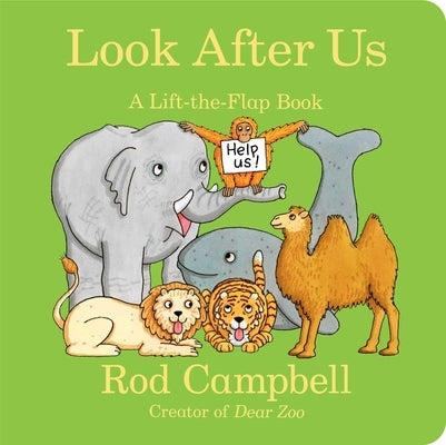Look After Us: A Lift-The-Flap Book Board Book Little Simon