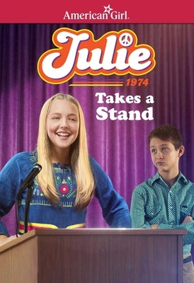 Julie Takes a Stand by McDonald, Megan
