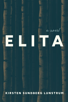 Paperback book titled "Elita" by Triquarterly Books with a plain cover and visible spine, resting on a flat surface.