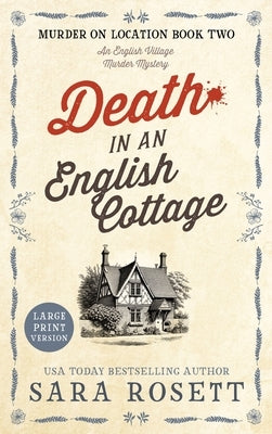Death in an English Cottage by Rosett, Sara