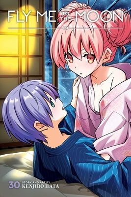 Paperback of Fly Me to the Moon, Vol. 30 manga by Viz Media featuring cover art with characters and title text.