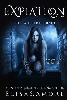 Expiation - The Whisper of Death Paperback Elisa Strazzanti