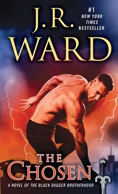 Mass market paperback of The Chosen, a novel of the Black Dagger Brotherhood by Ballantine Books, featuring the book cover design.