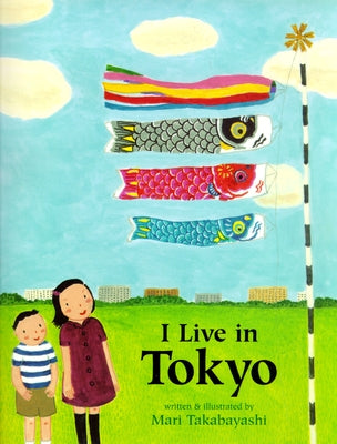 I Live in Tokyo Paperback Clarion Books