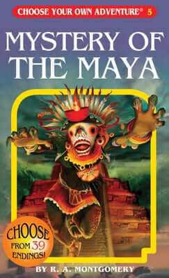 Mystery of the Maya Paperback Choose Your Own Adventure