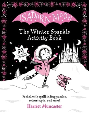 Isadora Moon: The Winter Sparkle Activity Book Paperback Oxford Children's