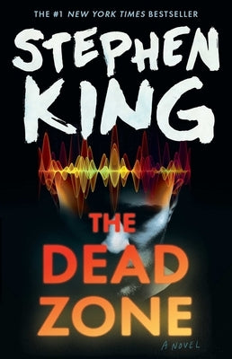 The Dead Zone by King, Stephen