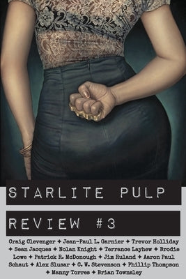 Starlite Pulp Review #3 Paperback Starlite Pulp