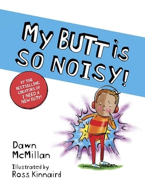 Paperback book titled "My Butt Is So Noisy!" by Dover Publications with colorful cover art.