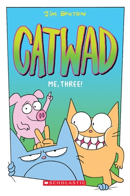 Paperback of "Me, Three!: A Graphic Novel (Catwad #3)" by Graphix featuring colorful cartoon characters on the cover.